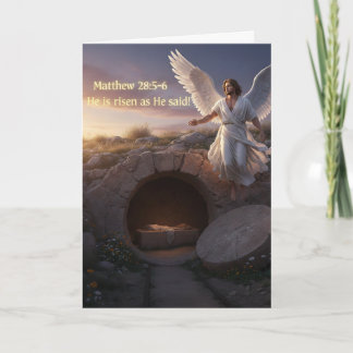 He is Risen just as He said Matt 28:5 - Easter Card