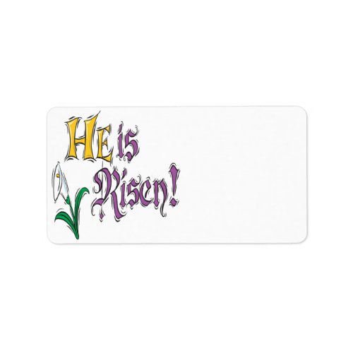 He Is Risen Label