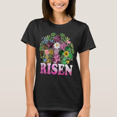 He Is Risen Leopard Happy Easter Day Christian T_Shirt