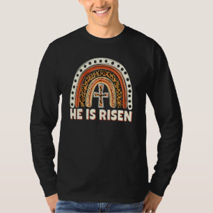 He Is Risen Leopard Rainbow Christian Jesus Happy  T-Shirt