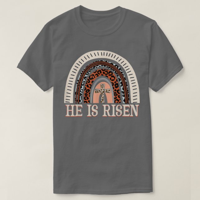 He Is Risen Leopard Rainbow Christian Jesus Happy  T-Shirt (Design Front)