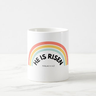 He Is Risen Malachi 4:2 Sun of Righteousness Chris Coffee Mug