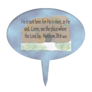 He is Risen - Matthew 28:6 Cake Topper