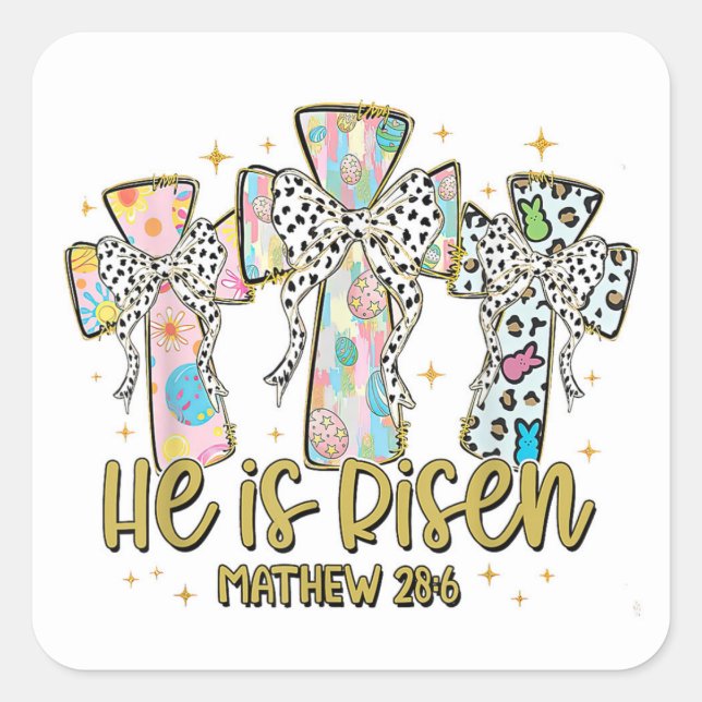  "He is Risen - Matthew 28:6 Sticker (Front)