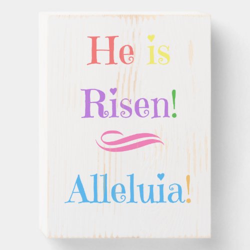 He Is Risen Pastel Sign