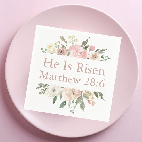 He is Risen Pink Beautiful Floral Religious Easter Napkins