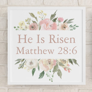 He is Risen Pink Beautiful Floral Religious Easter Poster