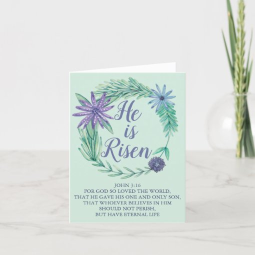 He Is Risen Religious Easter Bible Verse John 316 Holiday Card Zazzle