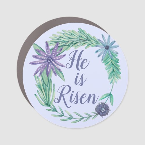 He is Risen Religious Easter Floral Christian Car Magnet