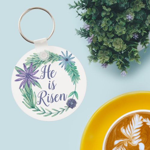 He is Risen Religious Easter Floral Keychain