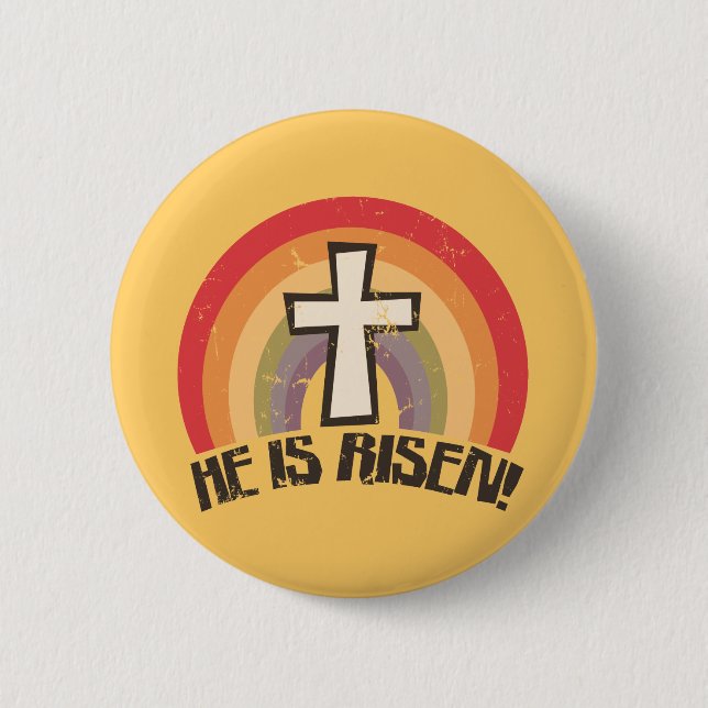 He Is Risen Religious Easter Pinback Button (Front)