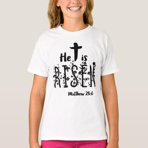 He Is Risen Religious Easter T_Shirt