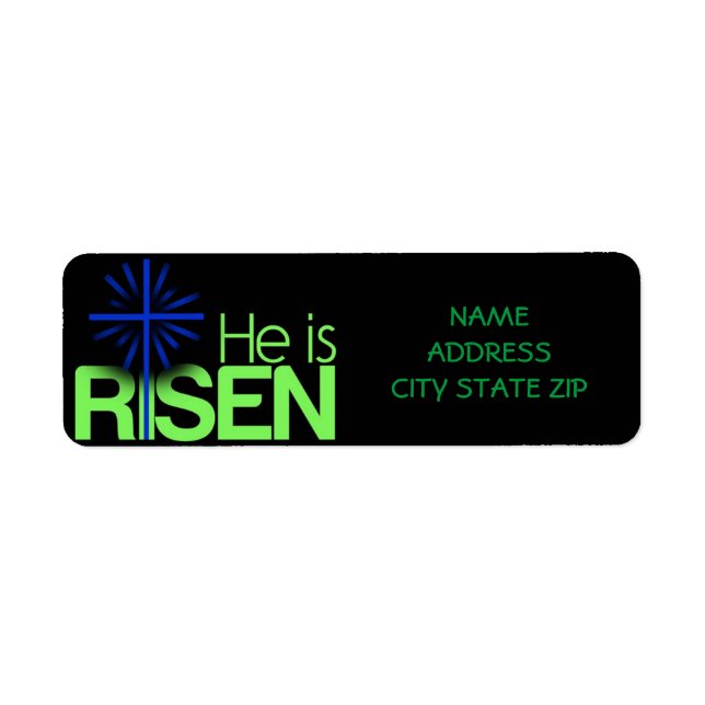 **HE IS RISEN** RETURN ADDRESS LABEL (Front)