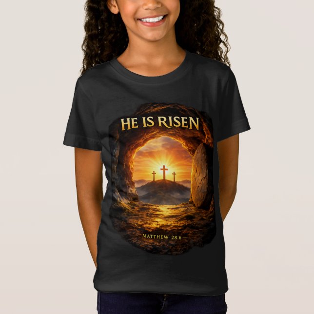 He is Risen T-Shirt (Front)