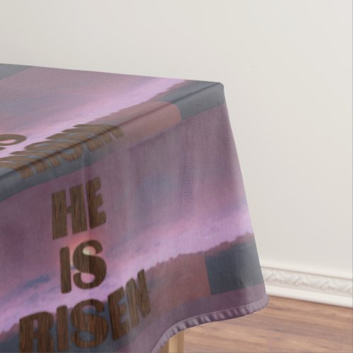 He Is Risen Tablecloth