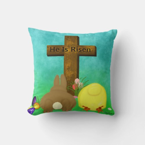 He Is Risen The Easter Bunny  Chick Bow to Cross Throw Pillow