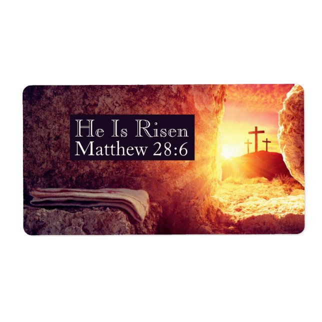 He Is Risen Three Crosses Empty Tomb Easter Label (Front)