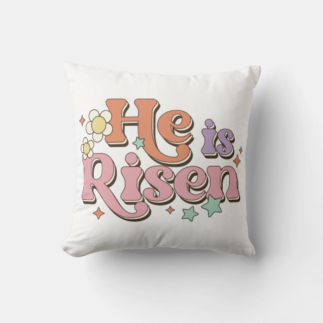He Is Risen Throw Pillow (Front)