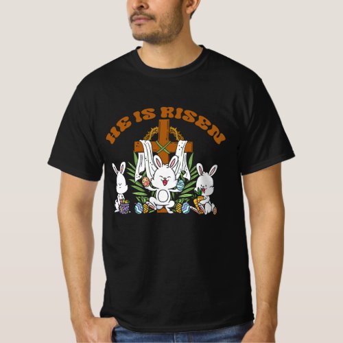 He is Risen Trendy Christian Easter Bunny Under Fa T_Shirt