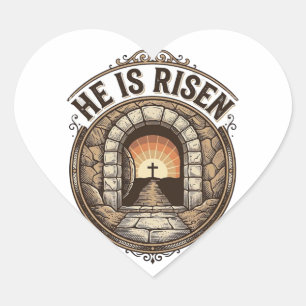 He Is Risen Vintage Easter Cross Shirt Heart Sticker