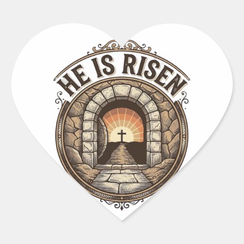 He Is Risen Vintage Easter Cross Shirt Heart Sticker