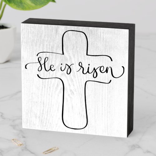 He Is Risen Wooden Box Sign
