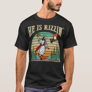 He Is Rizzin Basketball Retro Christian T-Shirt