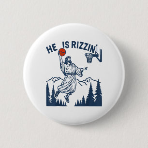 He Is Rizzin Easter Funny Bysketbyll Christian Rel Button