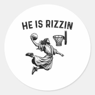 He Is Rizzin Jesus Bysketbyll Christian Religious Classic Round Sticker