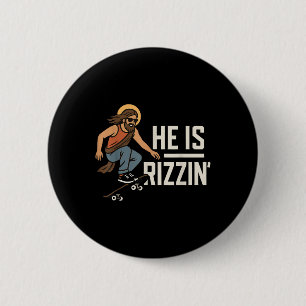 He Is Rizzin Meme Skater Jesus, Funny Christian Sk Button
