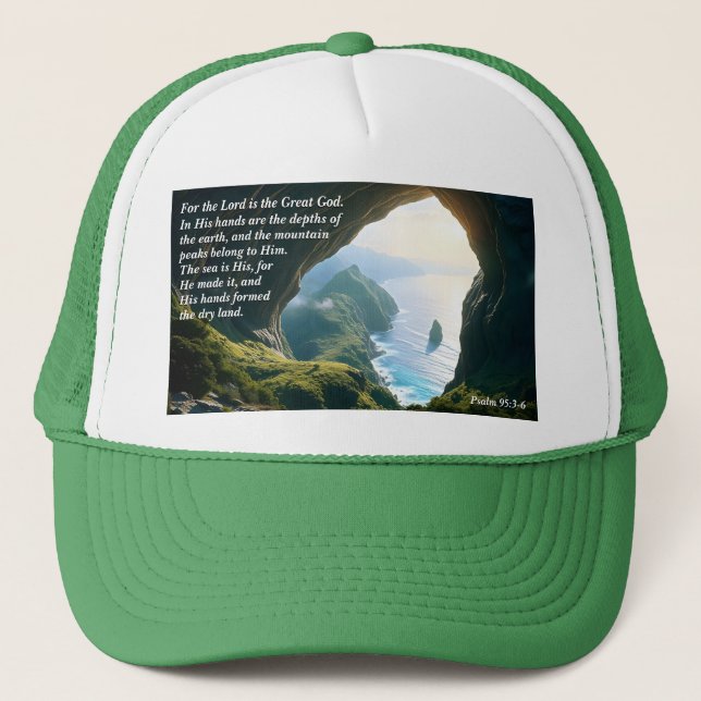 He is the Great God, God & Creation Verse Trucker Hat (Front)