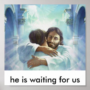 he is waiting for us poster