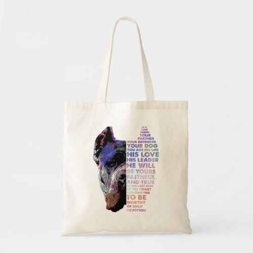 He Is Your Friend Your Partner Your Dog English Ma Tote Bag