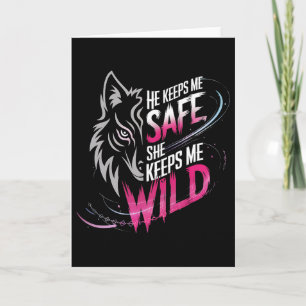 He Keeps Me Safe She Keeps Me Wolf Art Lover Coupl Card