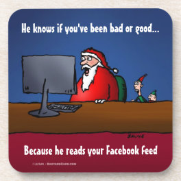 He Knows If You've Been Bad Funny Santa Coaster