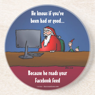 He Knows If You've Been Bad Funny Santa Drink Coaster