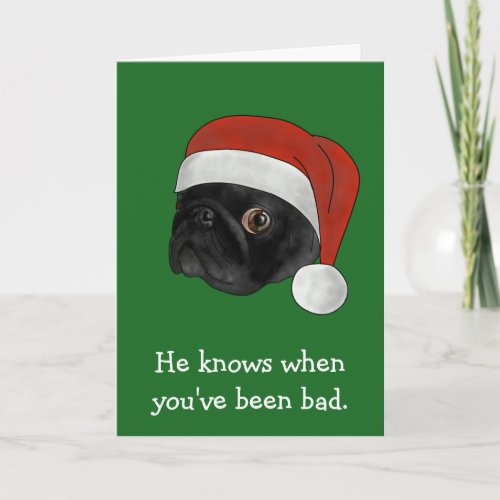 He Knows When Youve Been Bad Christmas Card