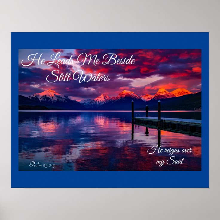 He Leads Me Beside Still Waters Purple Sky Poster | Zazzle