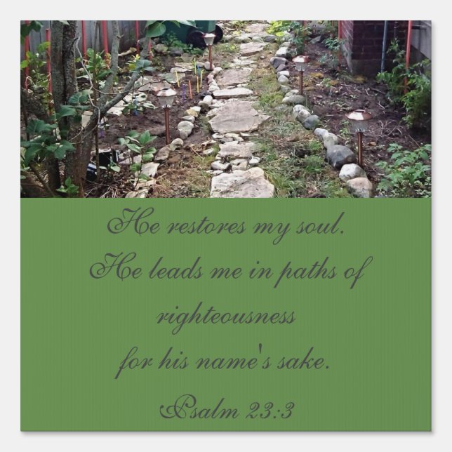 He Leads Me - Garden Sign (Front)