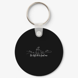 He Left 99 To Find Me Easter Christian Bible Jesus Keychain
