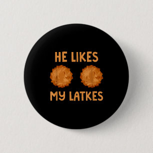 He Likes My Latkes Hanukkah Couple Matching Jewish Button