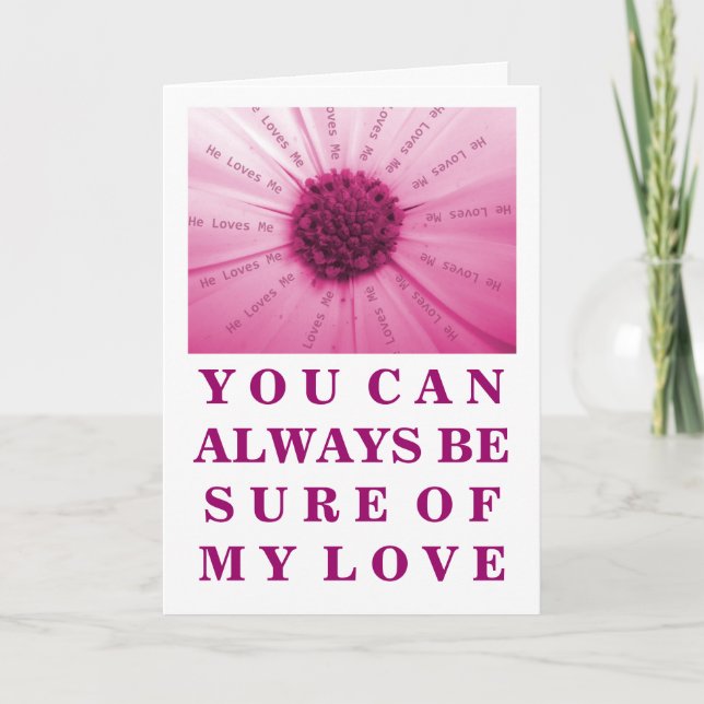 "He Loves Me" Pink Daisy Valentine's Day Card (Front)