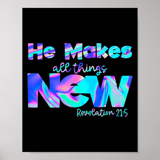 He Makes All Things New Revelation 21_5  Poster (Front)