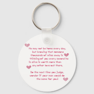 He may not be home every day... keychain