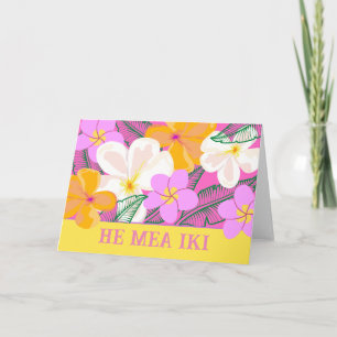 He Mea Iki Hawaiian Plumeria Tropical Flowers Card