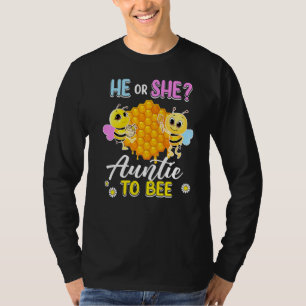 He Or She Auntie To Bee Gender Reveal Baby Shower T-Shirt