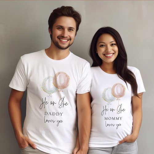 He or She Balloon Gender Reveal Family Daddy T_Shirt