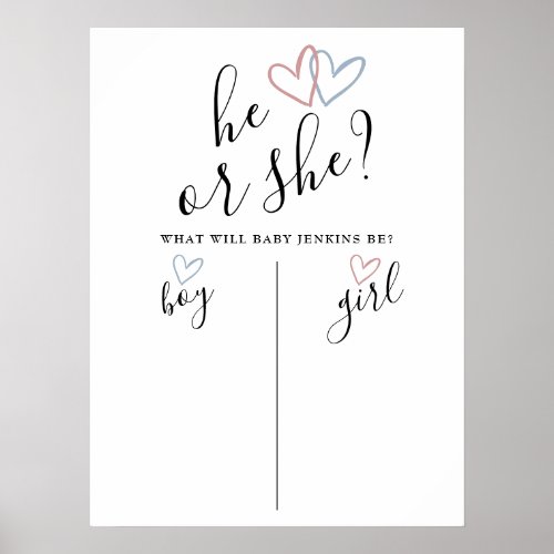 He Or She Boy Or Girl Gender Reveal Voting Sign