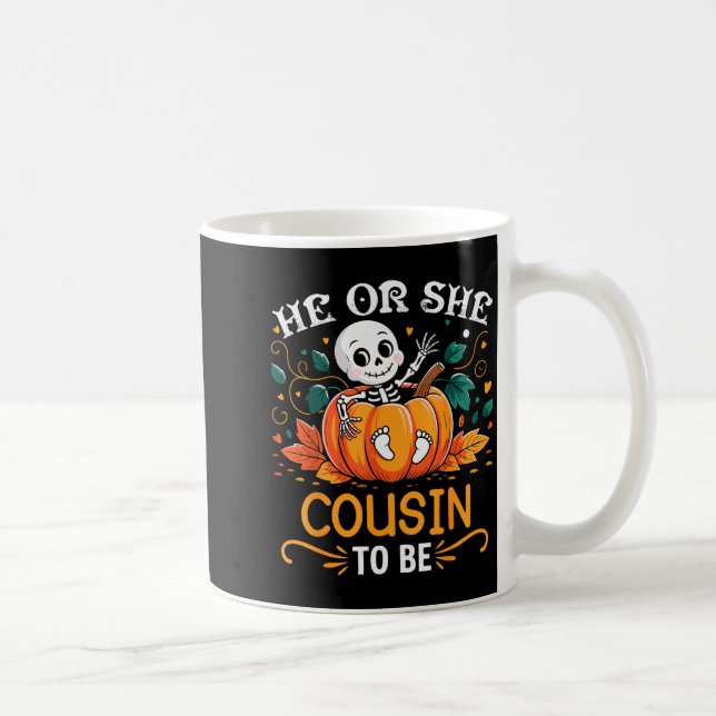 He Or She Cousin To Be Halloween Skeleton Baby Rev Coffee Mug (Right)