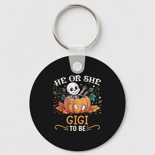 He Or She Gigi To Be Halloween Skeleton Baby Revea Keychain (Front)
